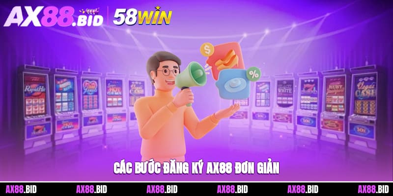 Các bước đăng ký ax88 đơn giản